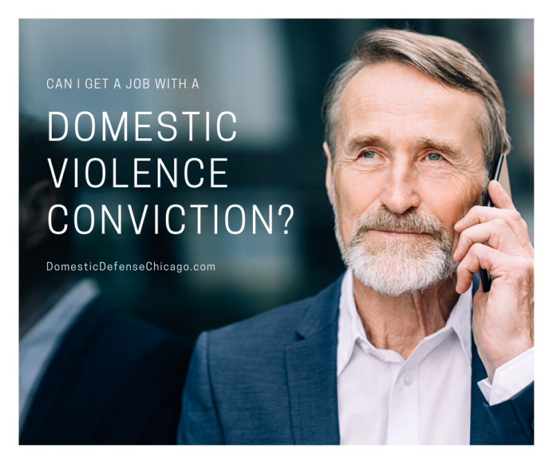 can-i-get-a-job-with-a-domestic-violence-conviction-domestic