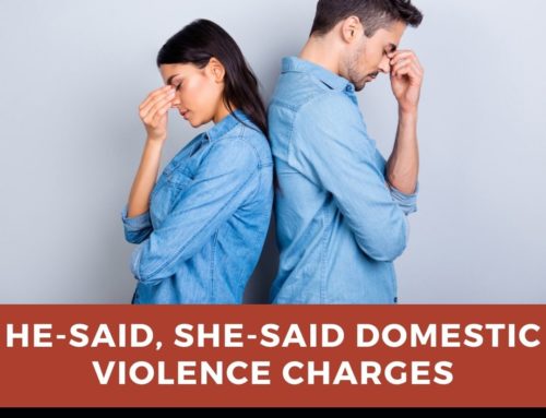 He-Said, She-Said Domestic Violence Charges