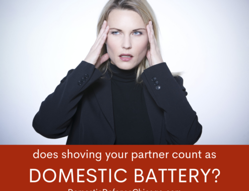 Does Shoving Your Partner Count as Domestic Battery?