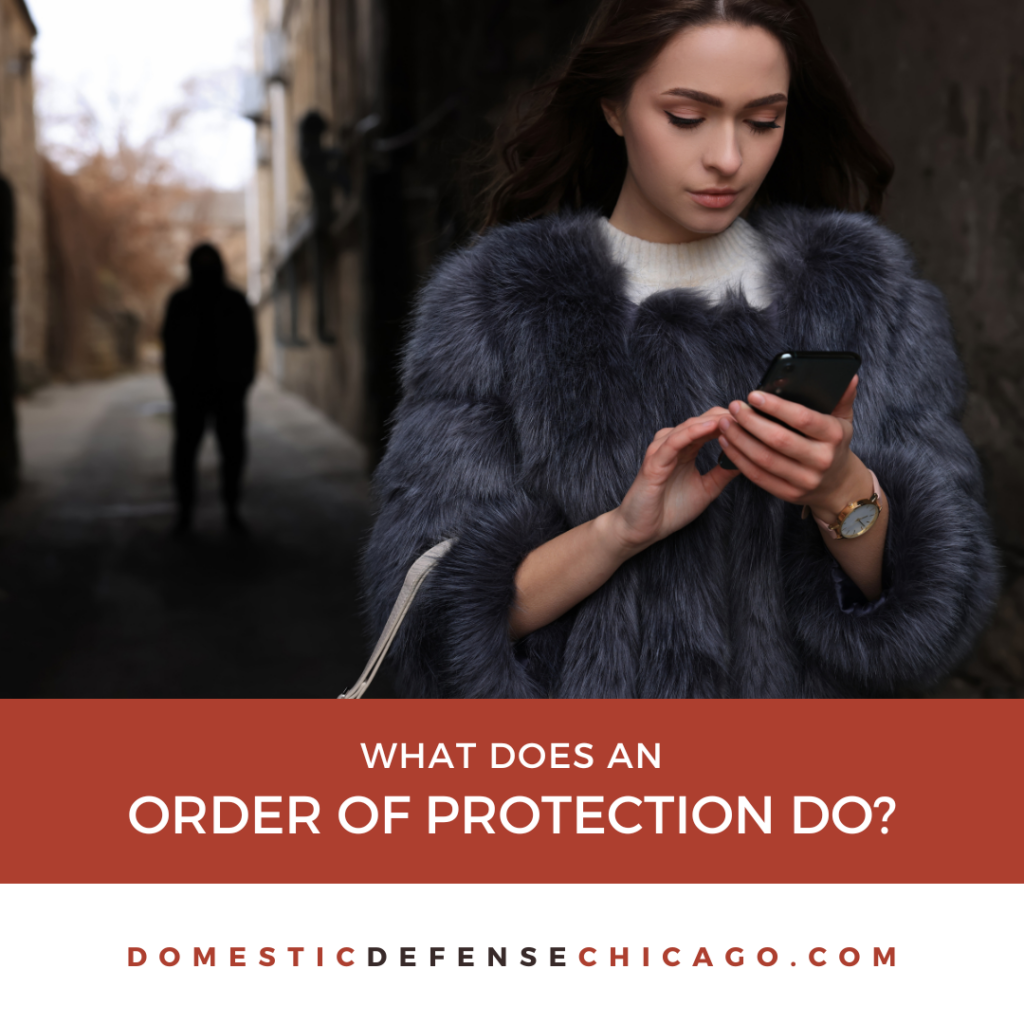 What Does an Order of Protection Do in Illinois?