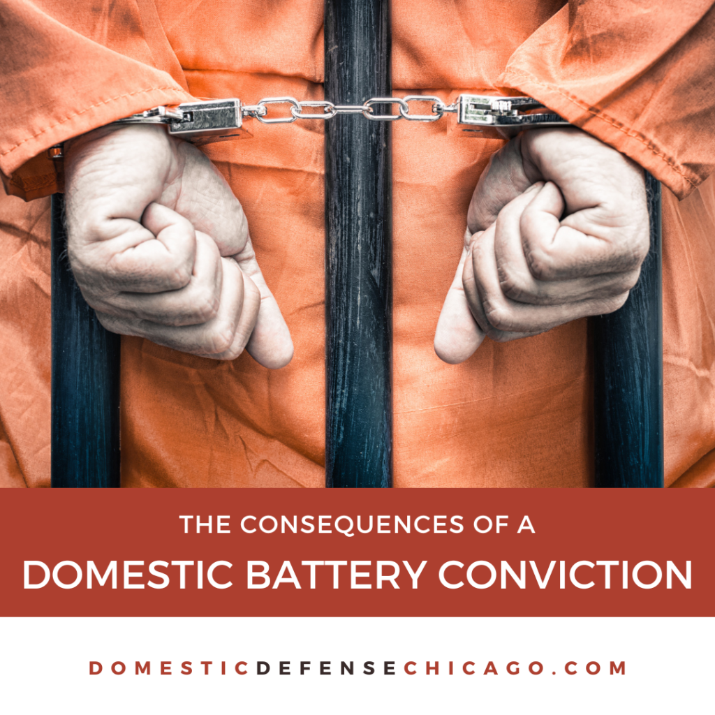 The Consequences of a Domestic Battery Conviction