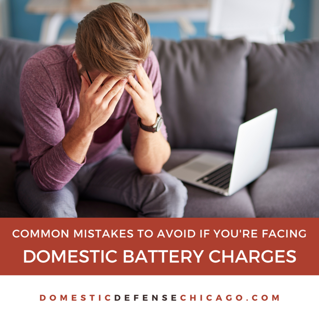 Common Mistakes to Avoid When You're Facing Domestic Battery Charges