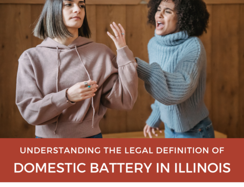 Understanding the Legal Definition of Domestic Battery in Illinois