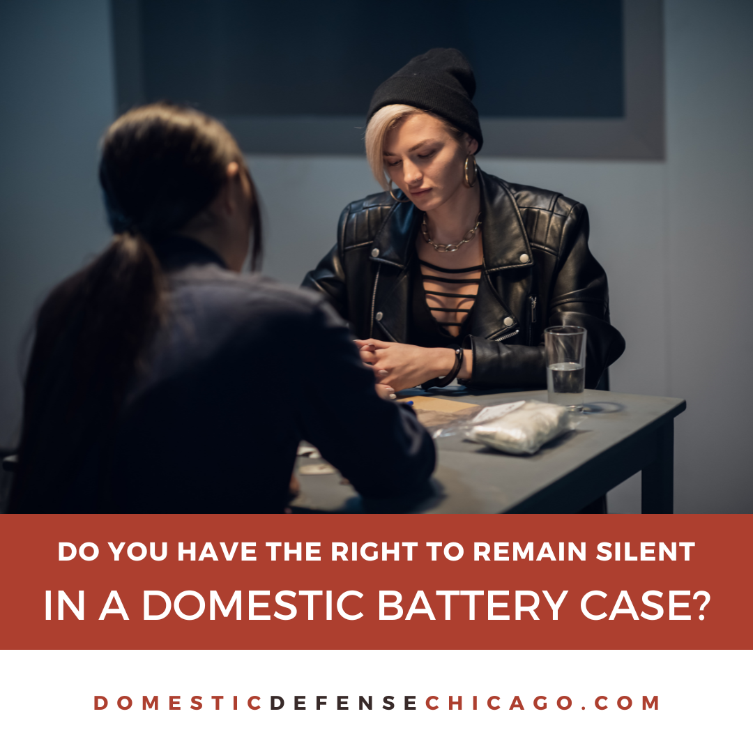 Do You Have the Right to Remain Silent in a Domestic Battery Case?