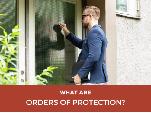 The Purpose of an Order of Protection