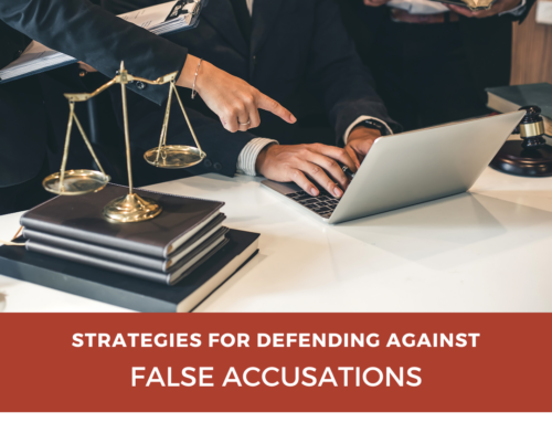 Strategies for Defending Against False Accusations of Domestic Battery