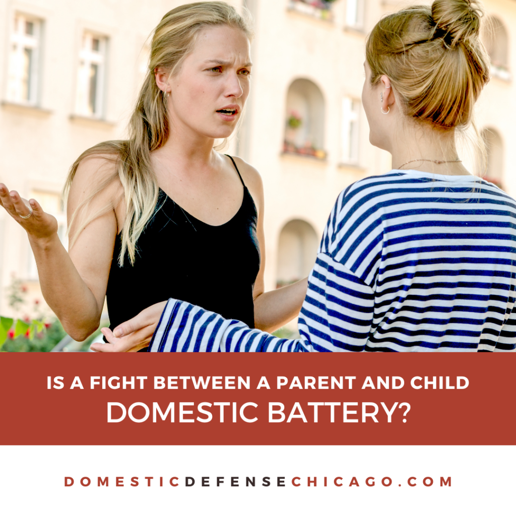 Does a Fight Between a Parent and Child Count as Domestic Battery?