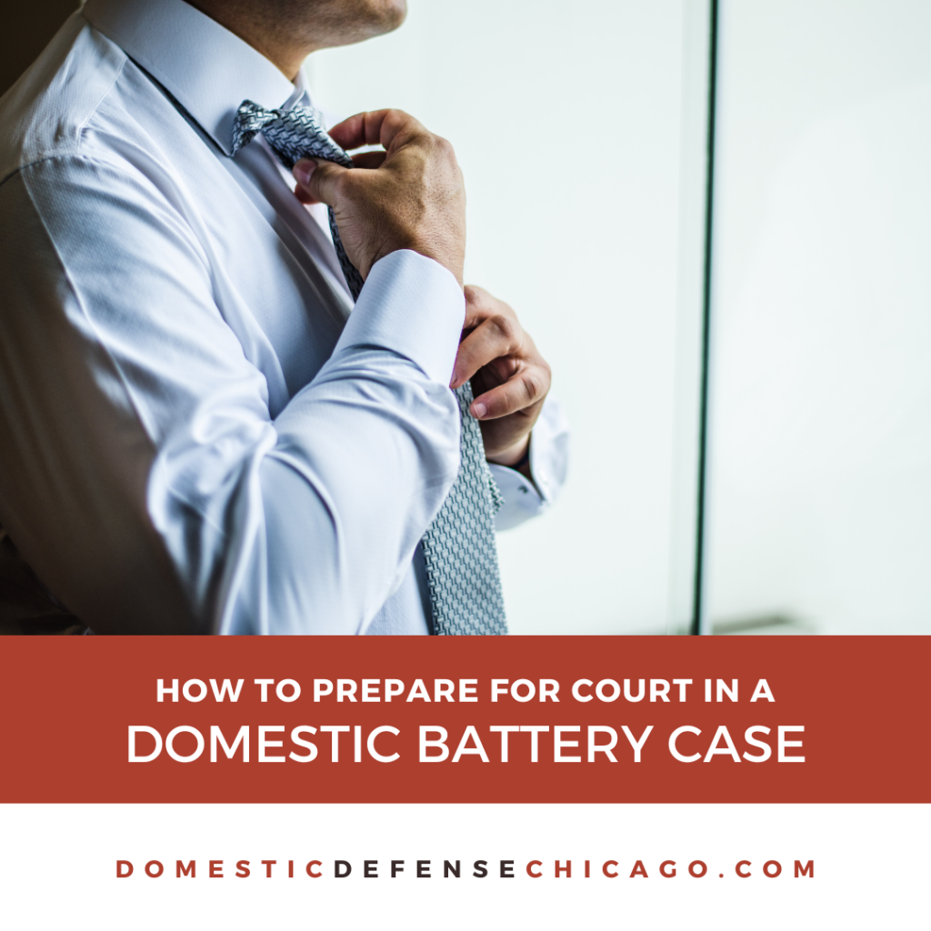 How to Prepare for a Court Hearing in a Domestic Battery Case