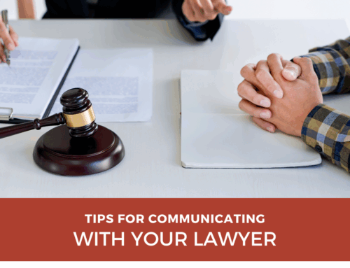 Tips for Communicating With Your Attorney