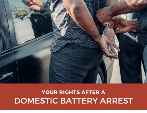 Your Rights After a Domestic Battery Arrest in Chicago