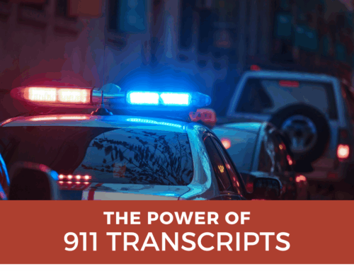 The Defense Power of 911 Call Transcripts