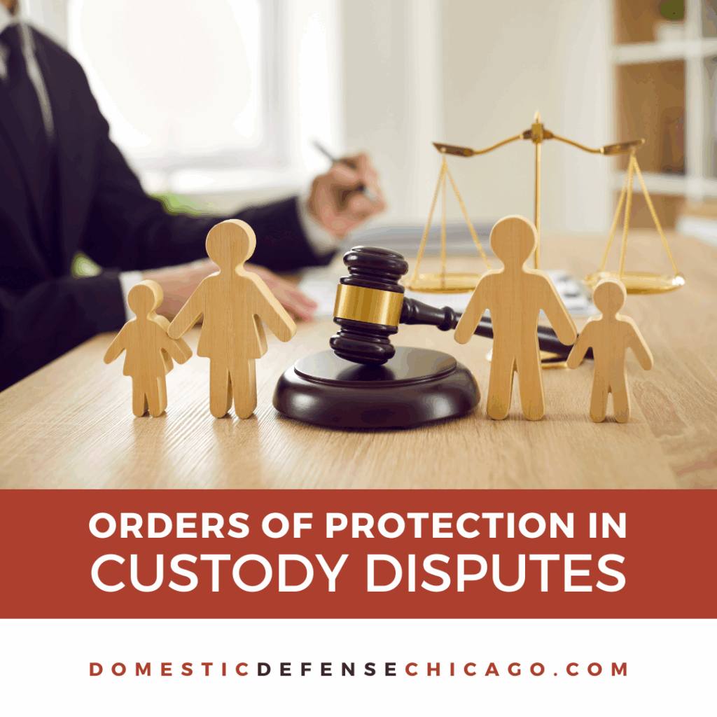 The Misuse of Orders of Protection in Custody Disputes