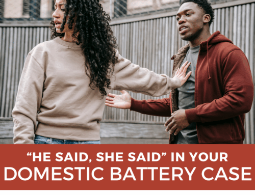 When “He Said, She Said” Becomes a Criminal Case